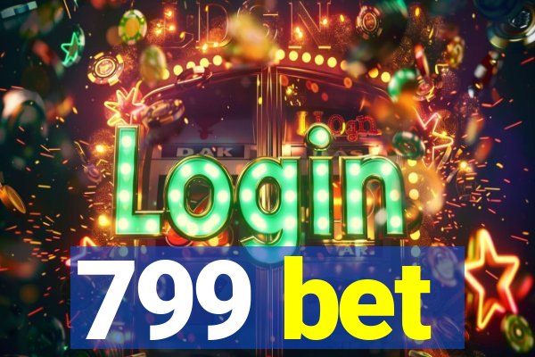 799 bet